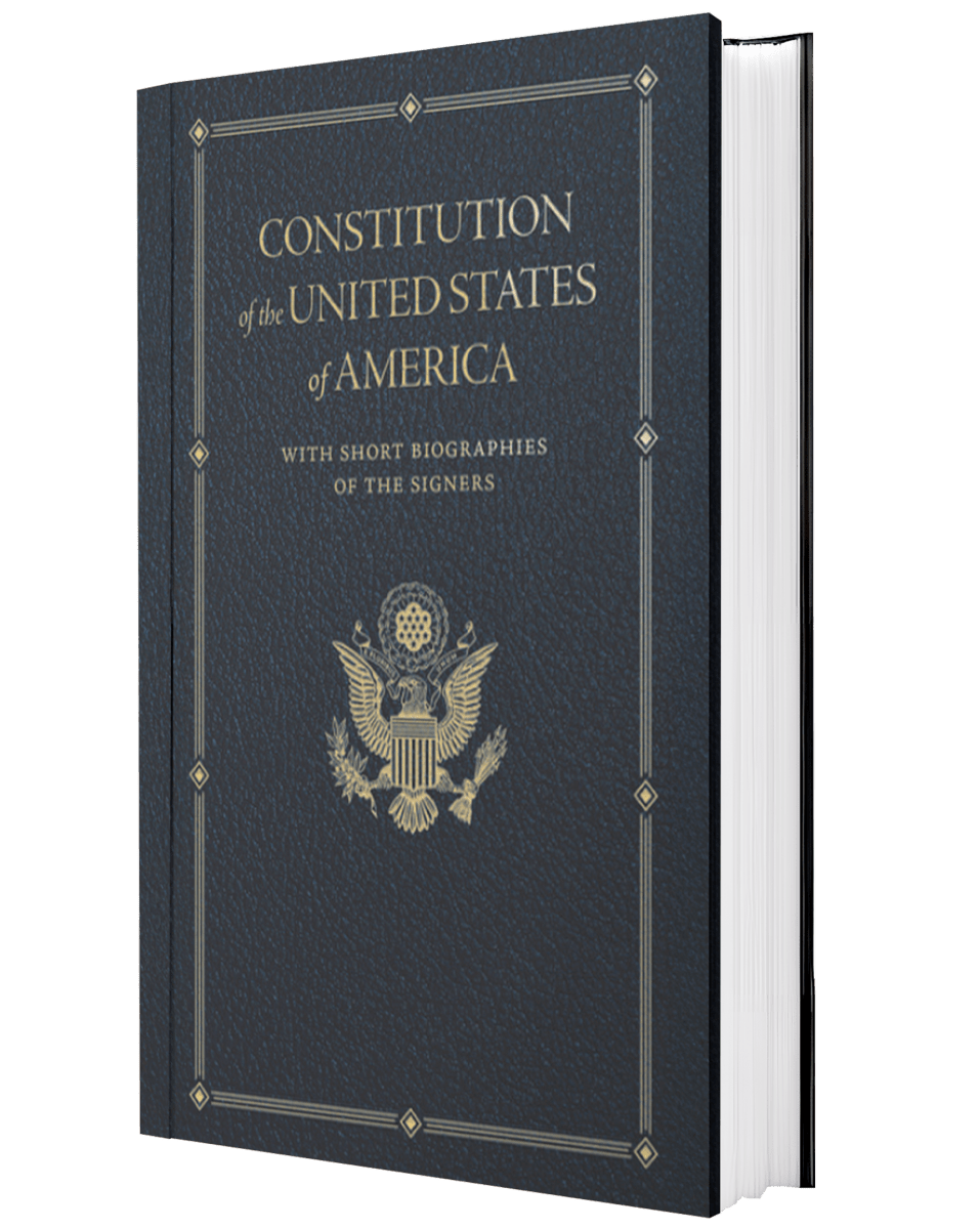 Constitution of the United States: With Short Biographies of the Signers - The Don't Unfriend Me Show